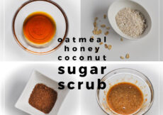 small bowls of honey, oatmeal, coconut sugar and a sugar scrub